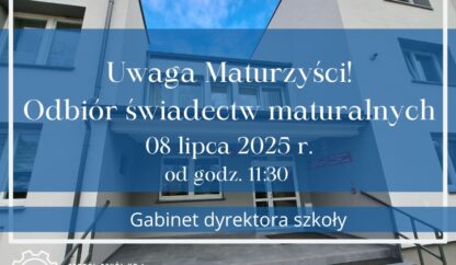 Odbiór świadectw maturalnych